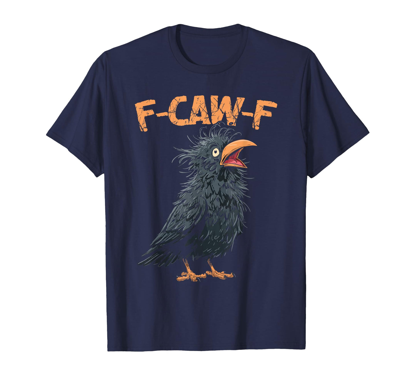 Funny F-Caw-F Black Crow Bird T-Shirt