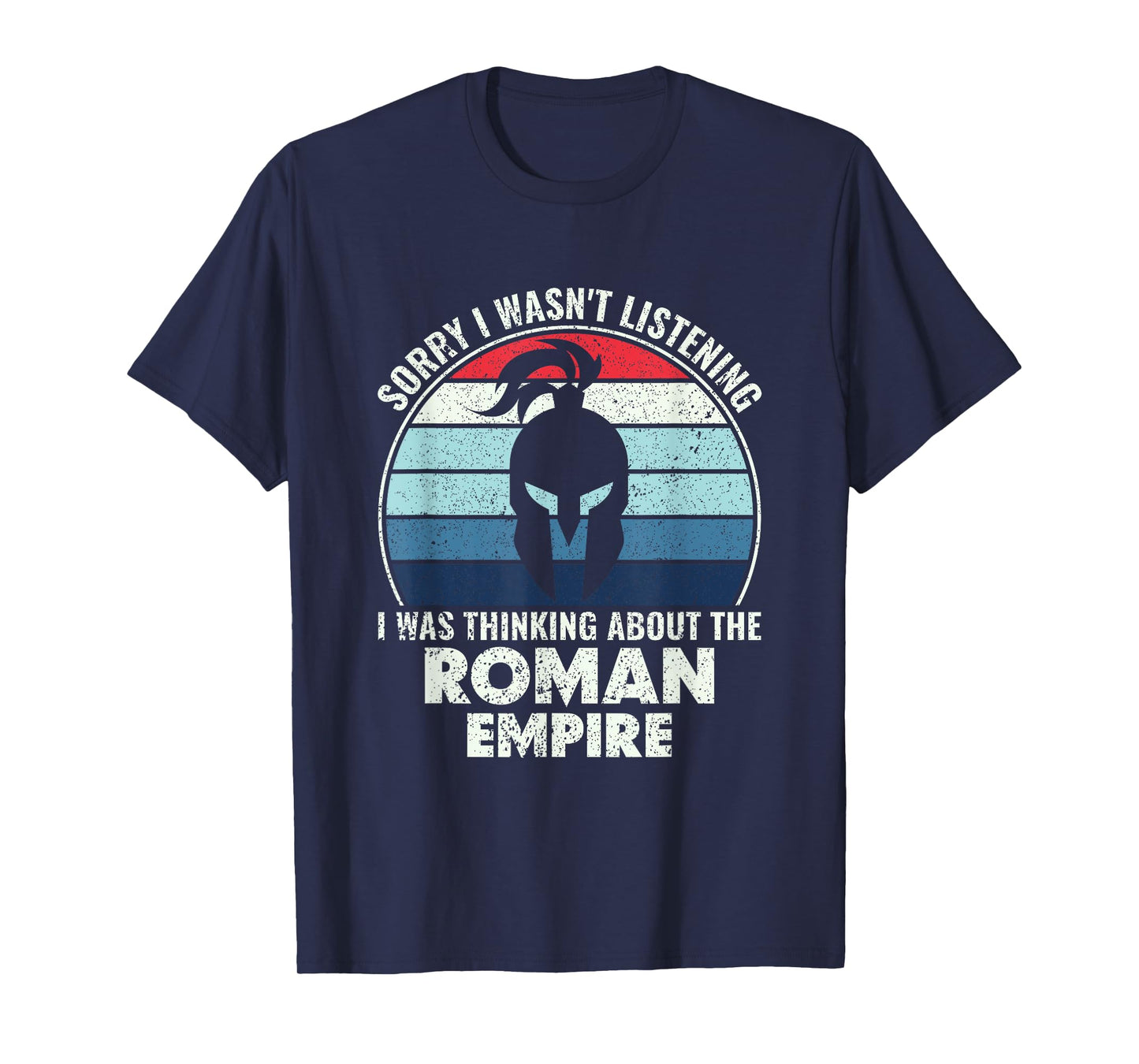 Thinking about the Roman Empire - Funny Roman History T-Shirt
