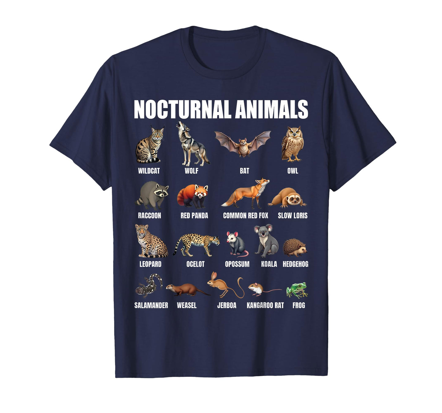 Nocturnal Animals Educational Wildlife Science Nature Lover T-Shirt