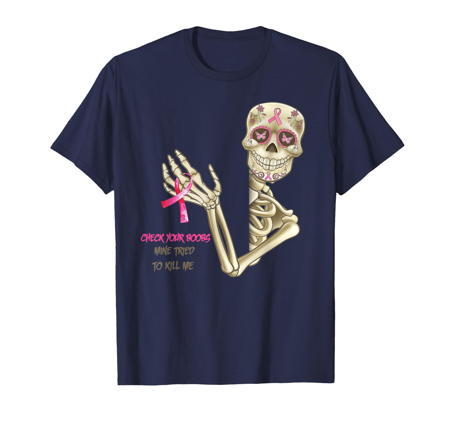 Check your boobs skeleton breast cancer awareness T-Shirt