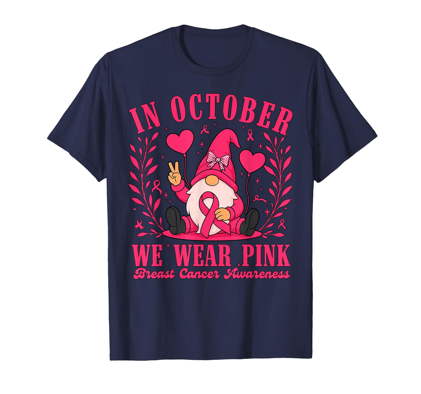 in October We Wear Pink Ribbon Gnome Breast Cancer Women T-Shirt