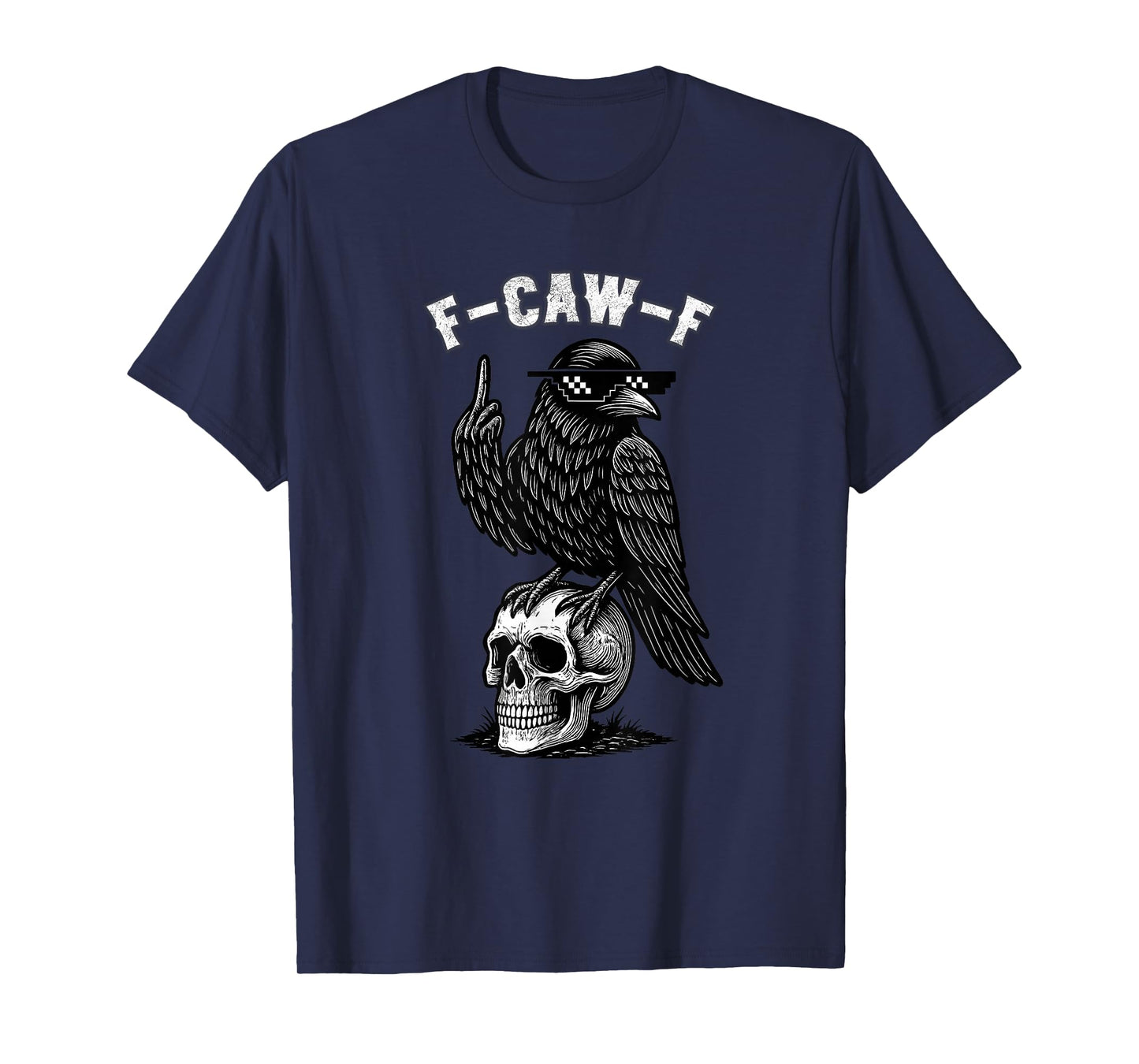 F-Caw-F Black Crow Pun Funny Bird Cawing Grunge T-Shirt