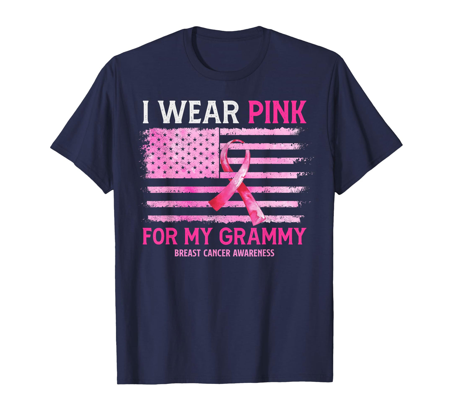 I Wear Pink For My Grammy Breast Cancer American Flag T-Shirt