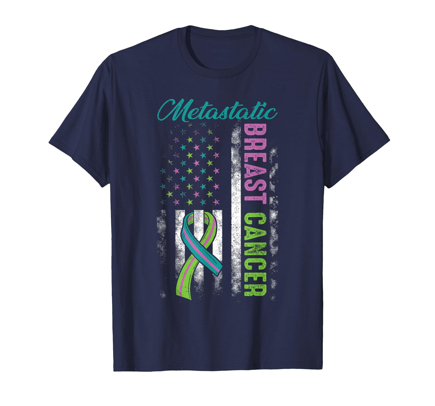 Metastatic Breast Cancer Awareness Shirt Breast Cancer Flag T-Shirt