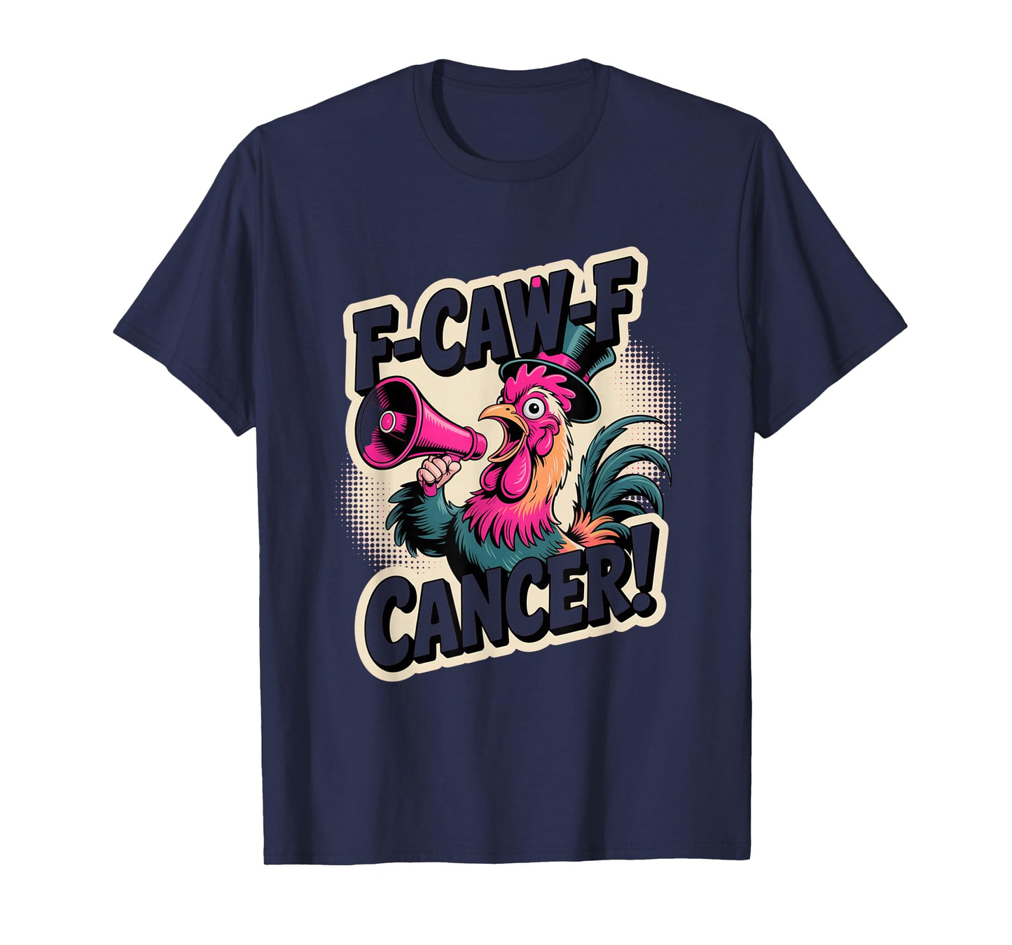 F-Caw-F Cancer Breast Cancer Awareness Accessories T-Shirt
