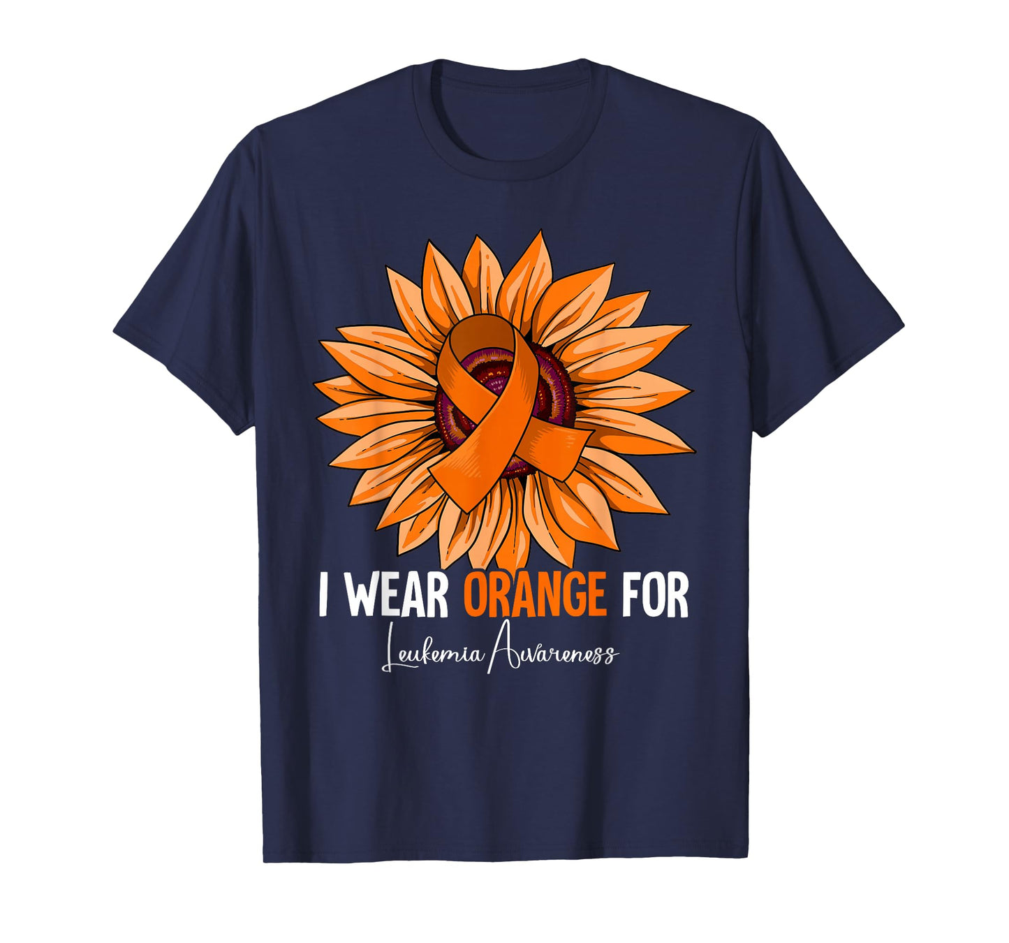 I Wear Orange For Leukemia Awareness T-Shirt