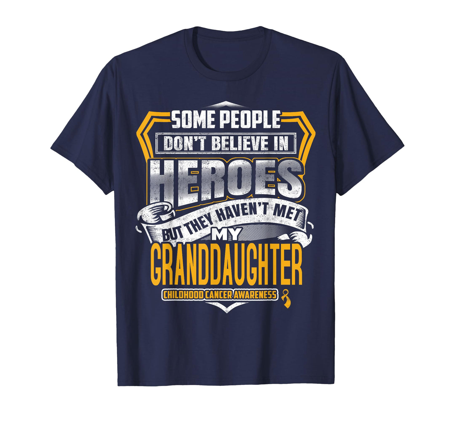 Childhood Cancer Warrior - I Wear Gold For My Granddaughter T-Shirt