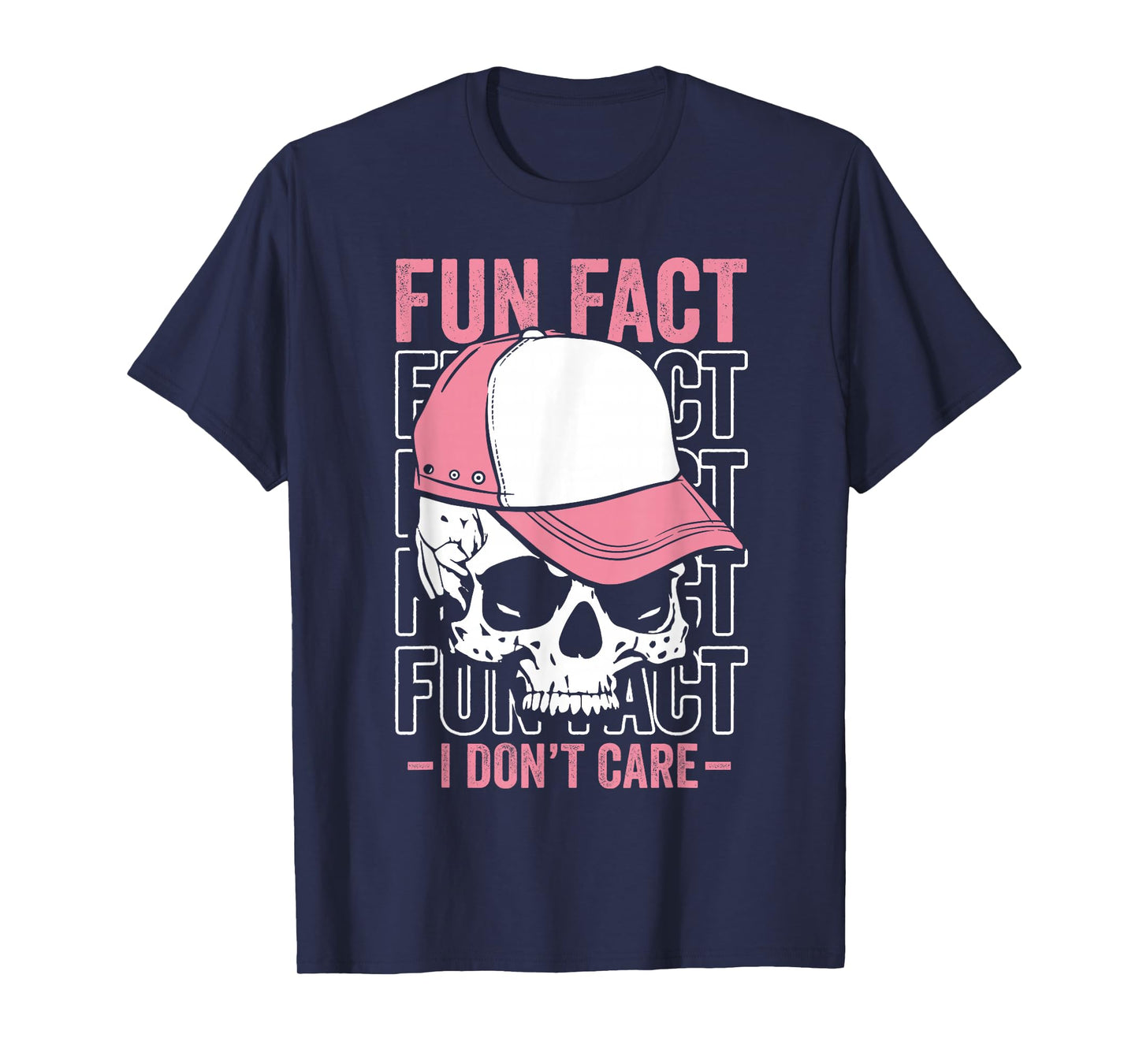 Skeleton Skull Fun Fact Dont Care Sarcastic Humor Halloween T-Shirt