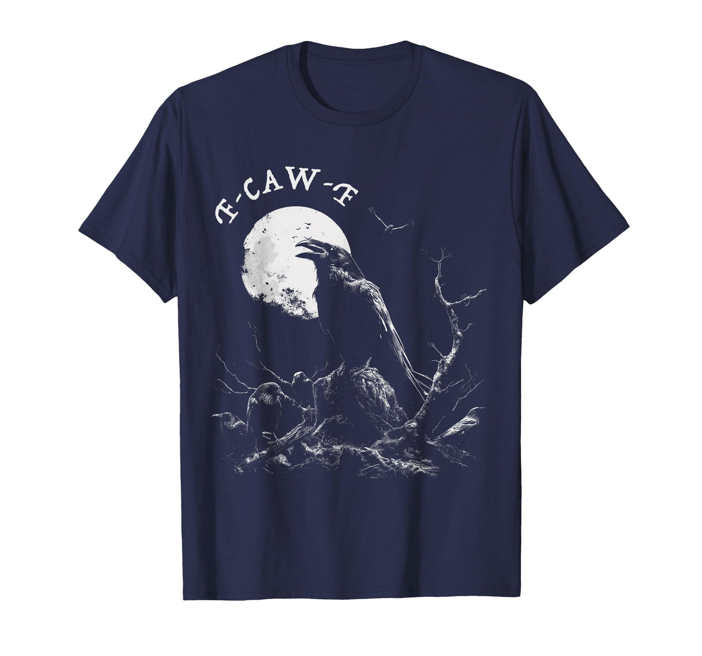 F-Caw-F Raven Crow Gothic T-Shirt
