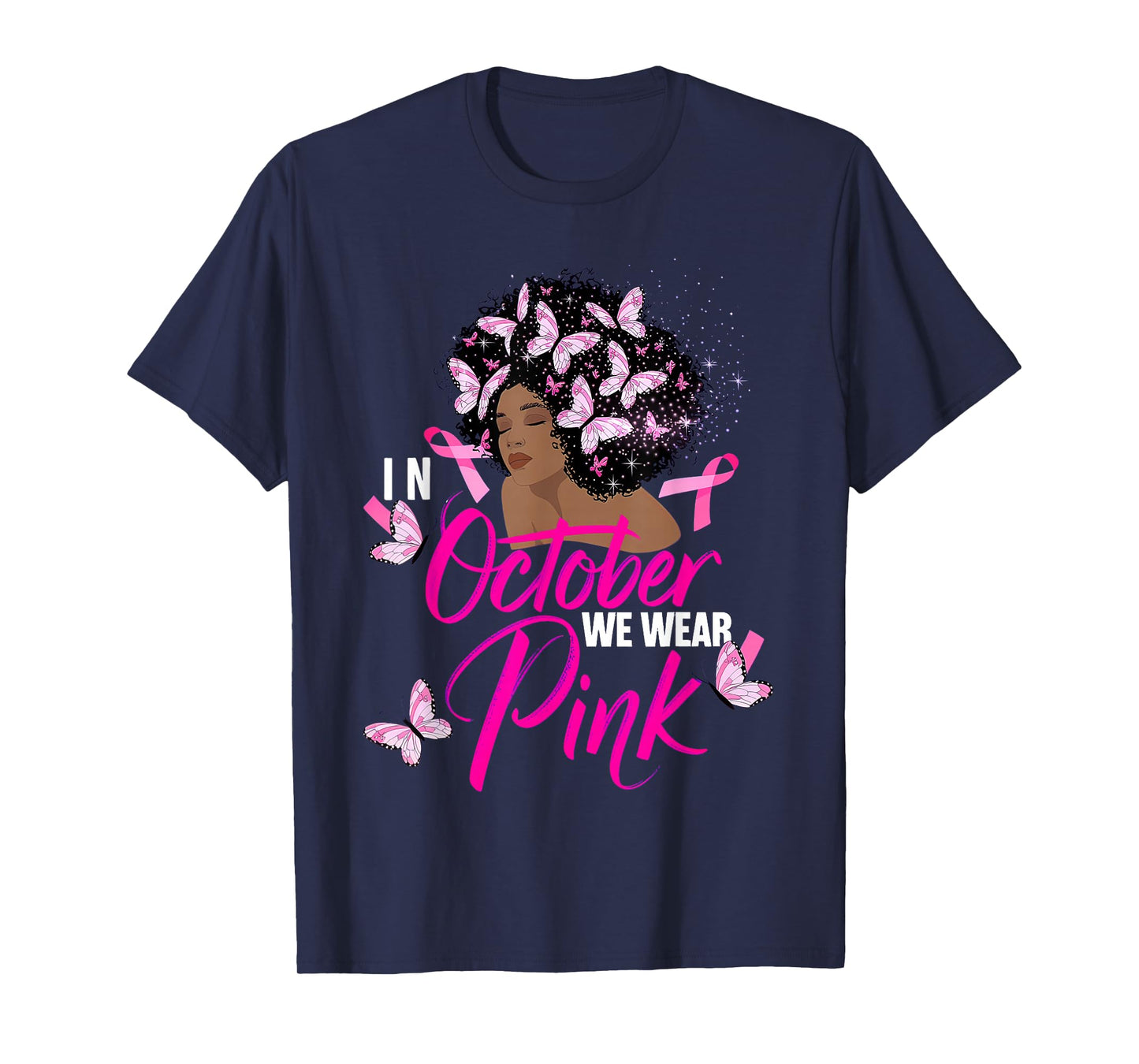 In October We Wear Pink African American T-Shirt