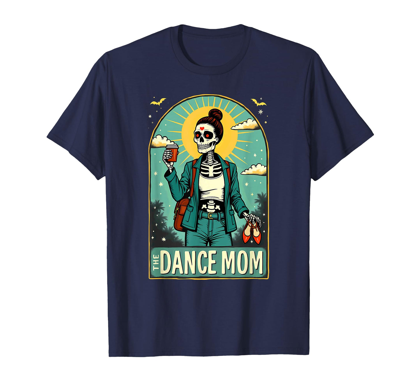 Tarot Card Dance Mom Skeleton Halloween T-Shirt