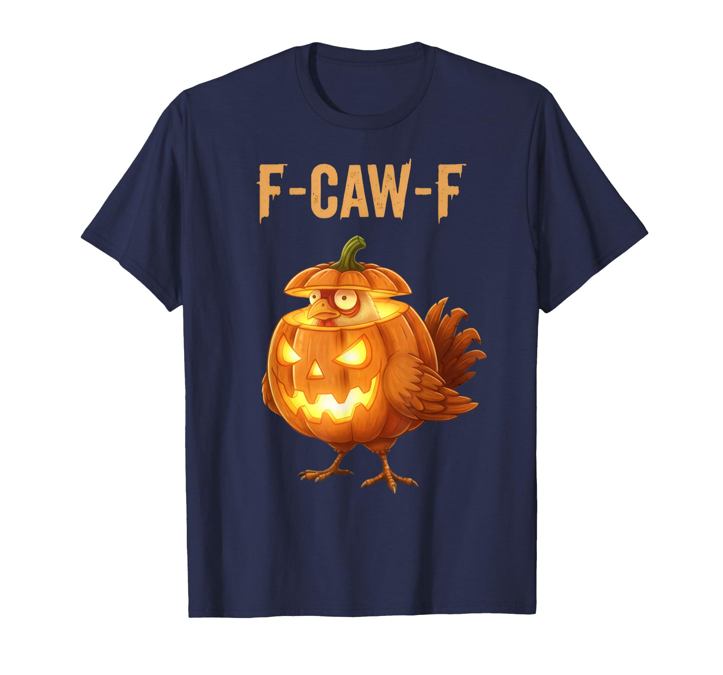Halloween FCAWF Meme F-Caw-F FCAWF Chicken Funny Halloween T-Shirt