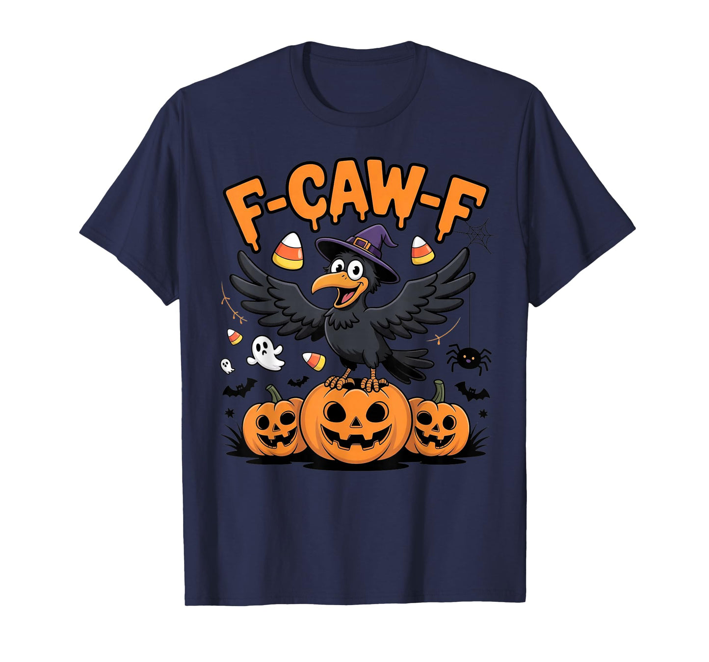 F-CAW-F Cute Crow Black Bird Lover Pumpkin Funny Halloween T-Shirt