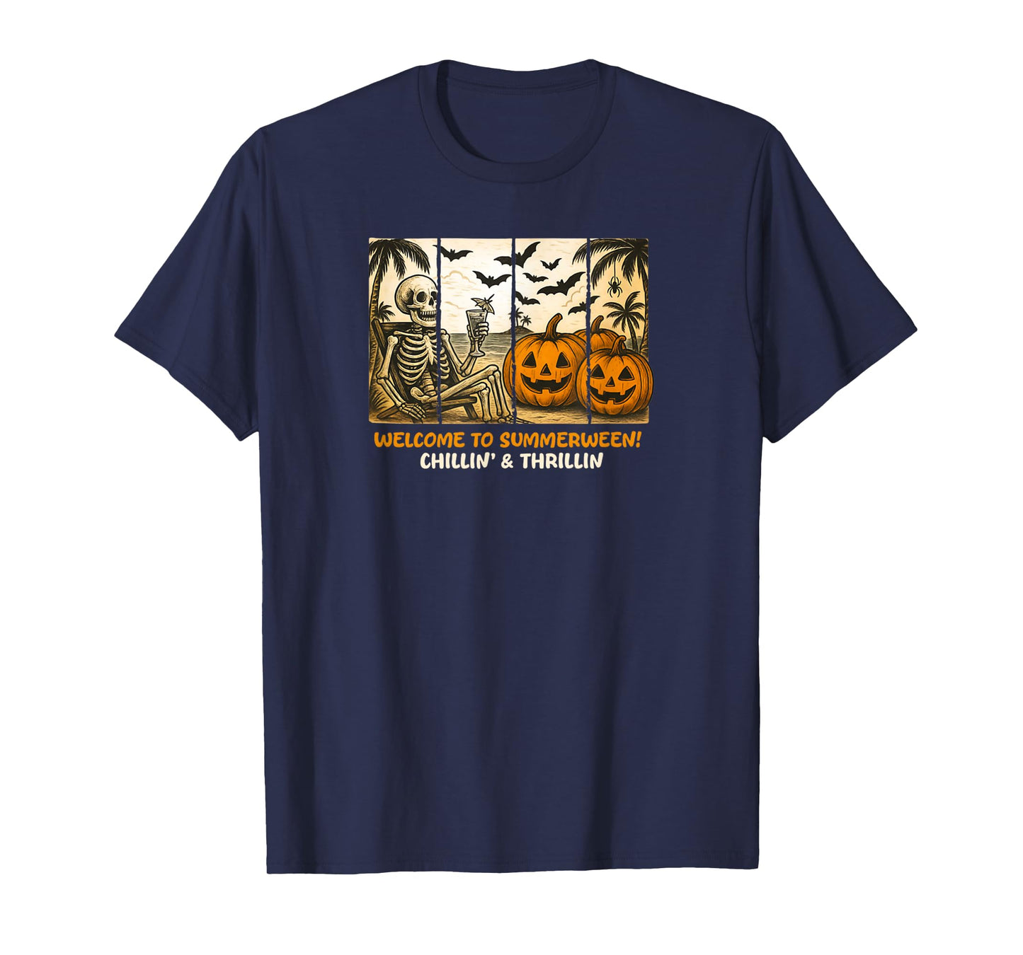 Welcome to Summerween Chillin' Thrillin Halloween Skeleton T-Shirt