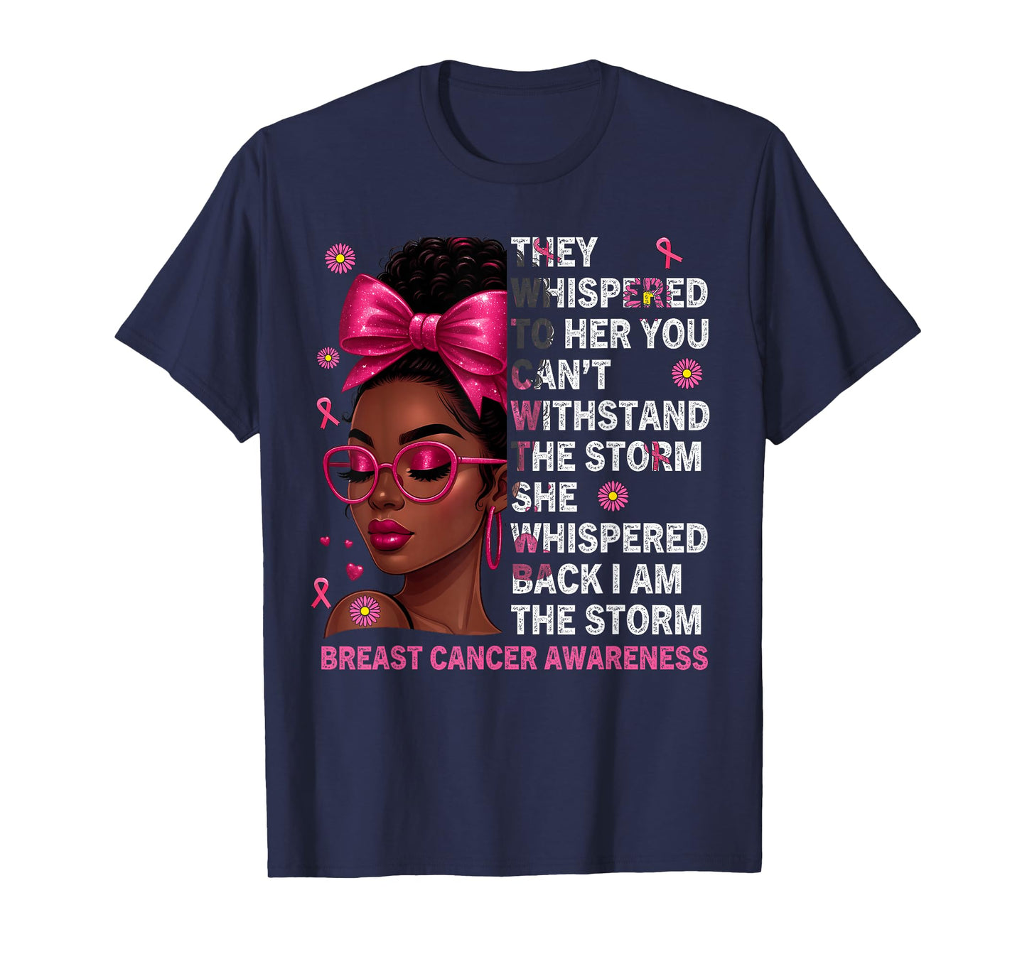 I Am The Storm Black Women Pink Breast Cancer Survivor T-Shirt