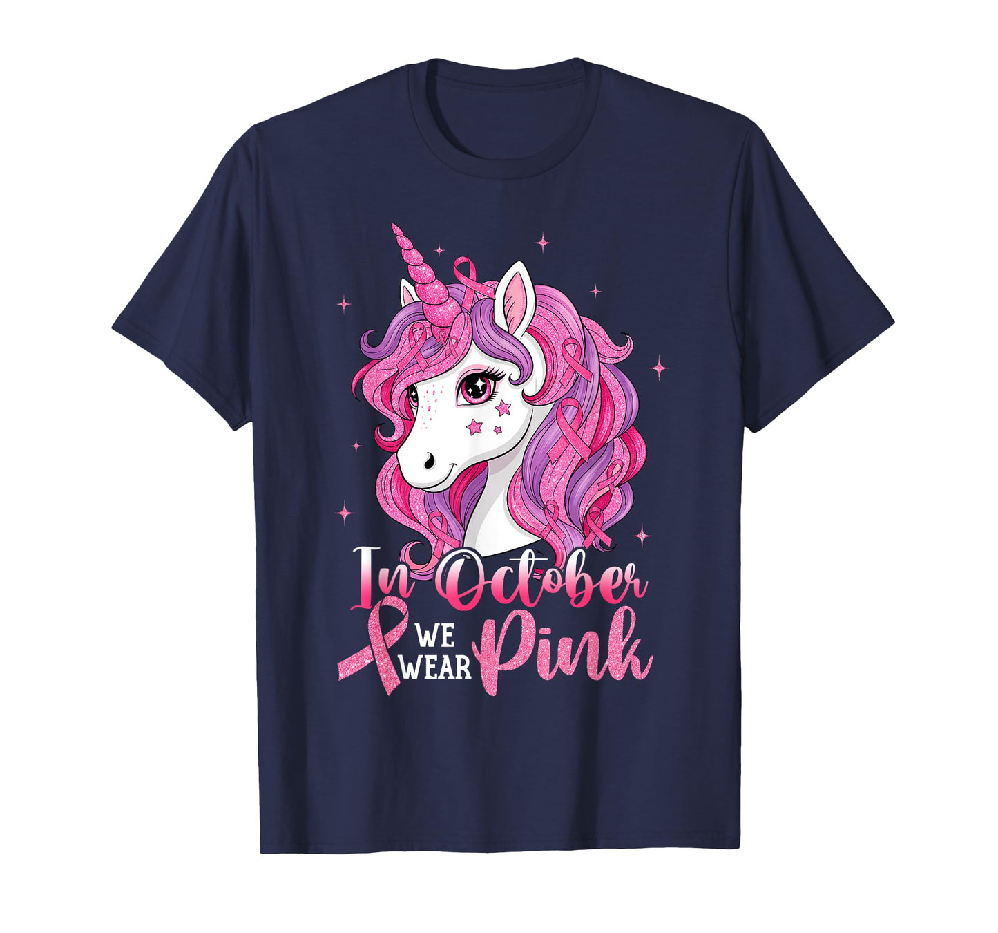 Unicorn In October We Wear Pink Breast Cancer Girl Women T-Shirt