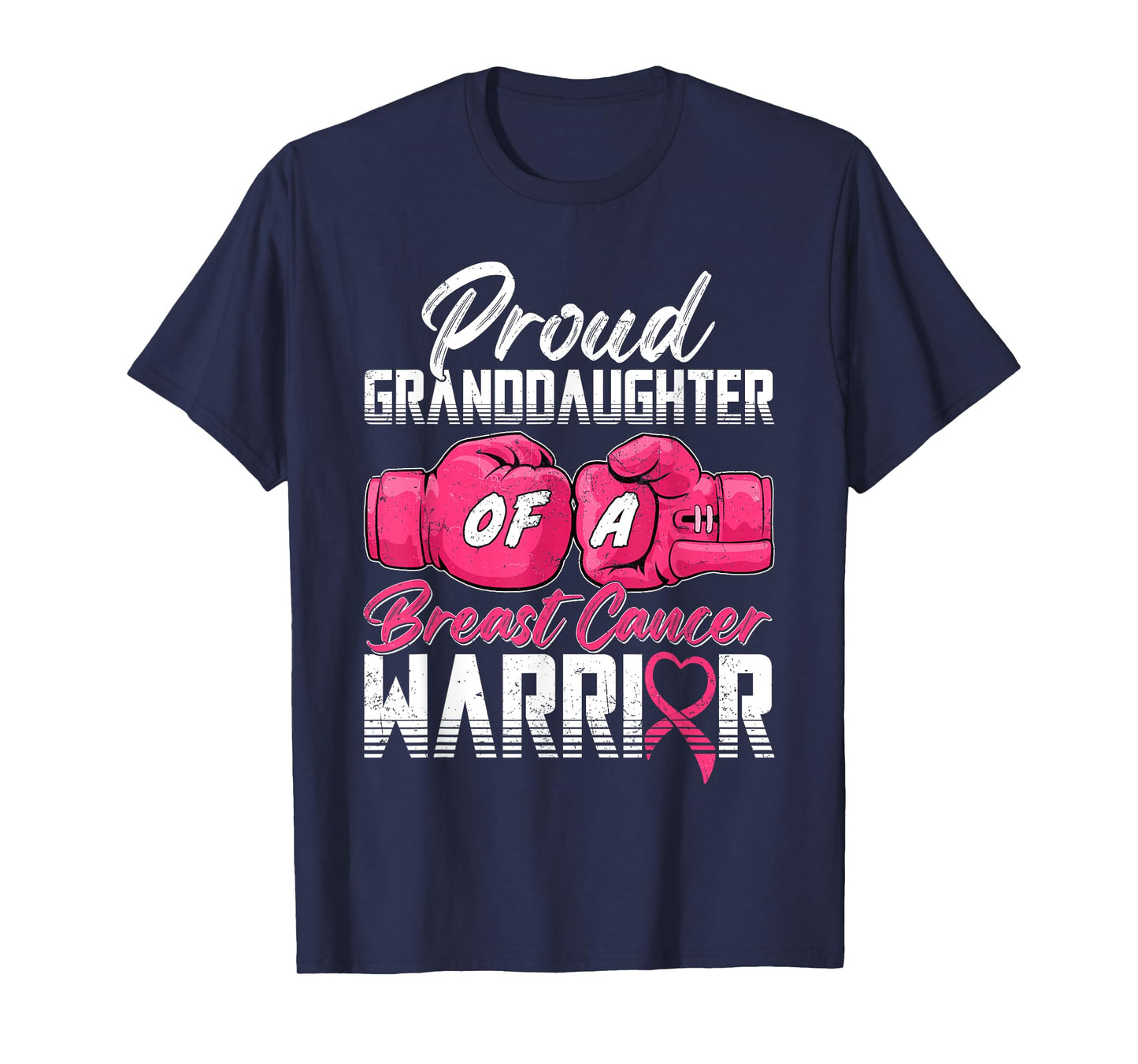 Proud Granddaughter Of A Breast Cancer Warrior Breast Cancer T-Shirt