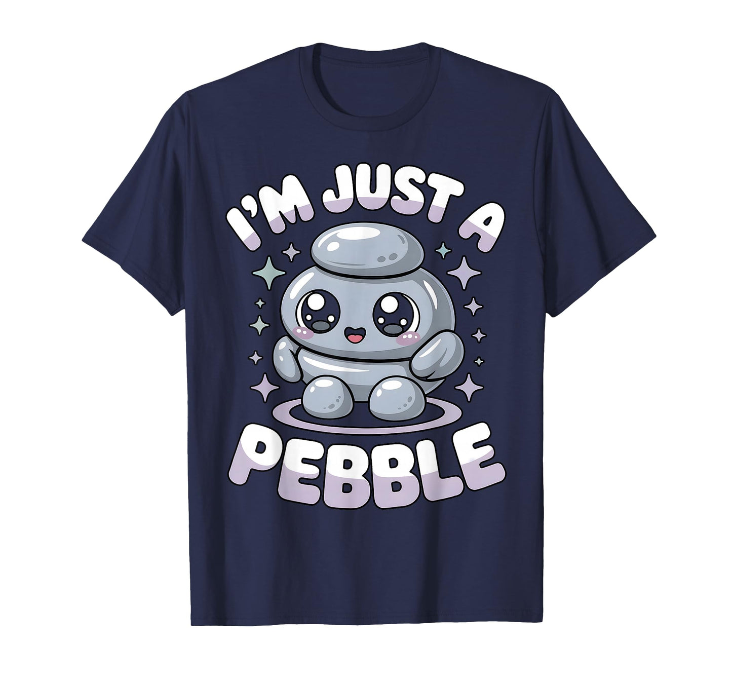 I’m Just a Pebble Cute Funny Rock Collector T-Shirt