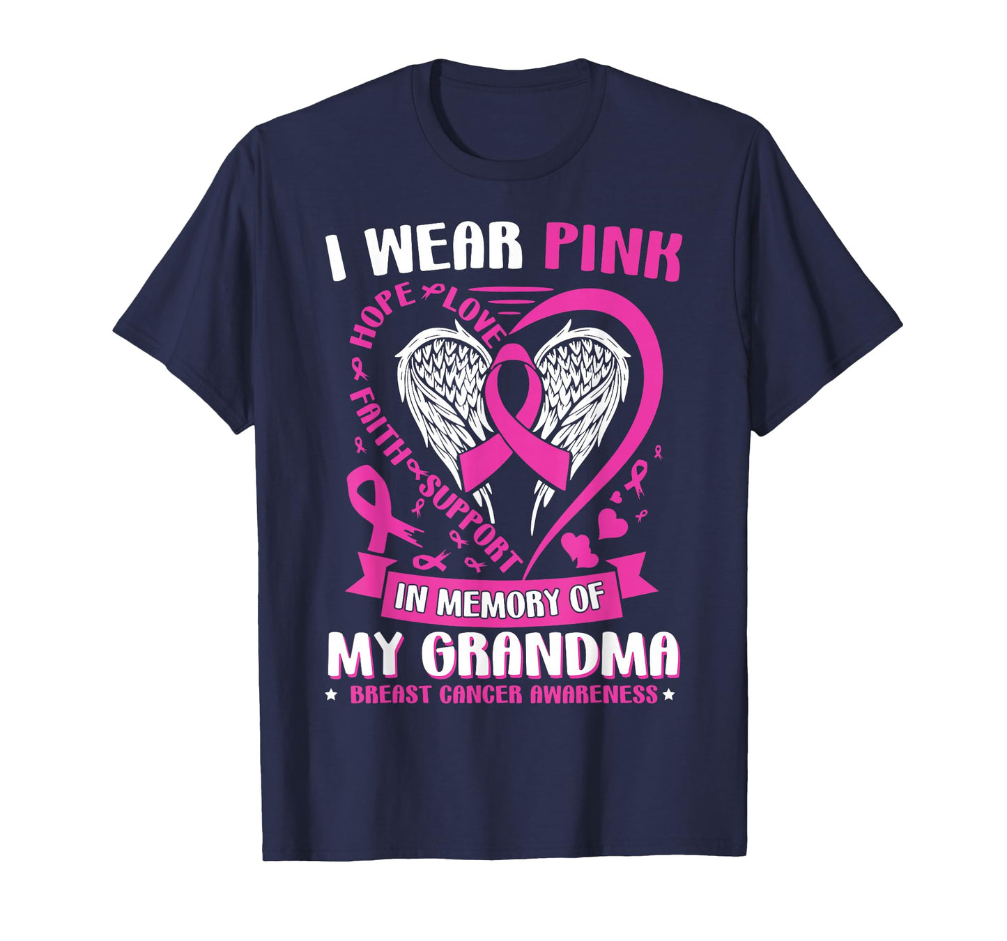 I Wear Pink in Memory of My Grandma Breast Cancer Awareness T-Shirt