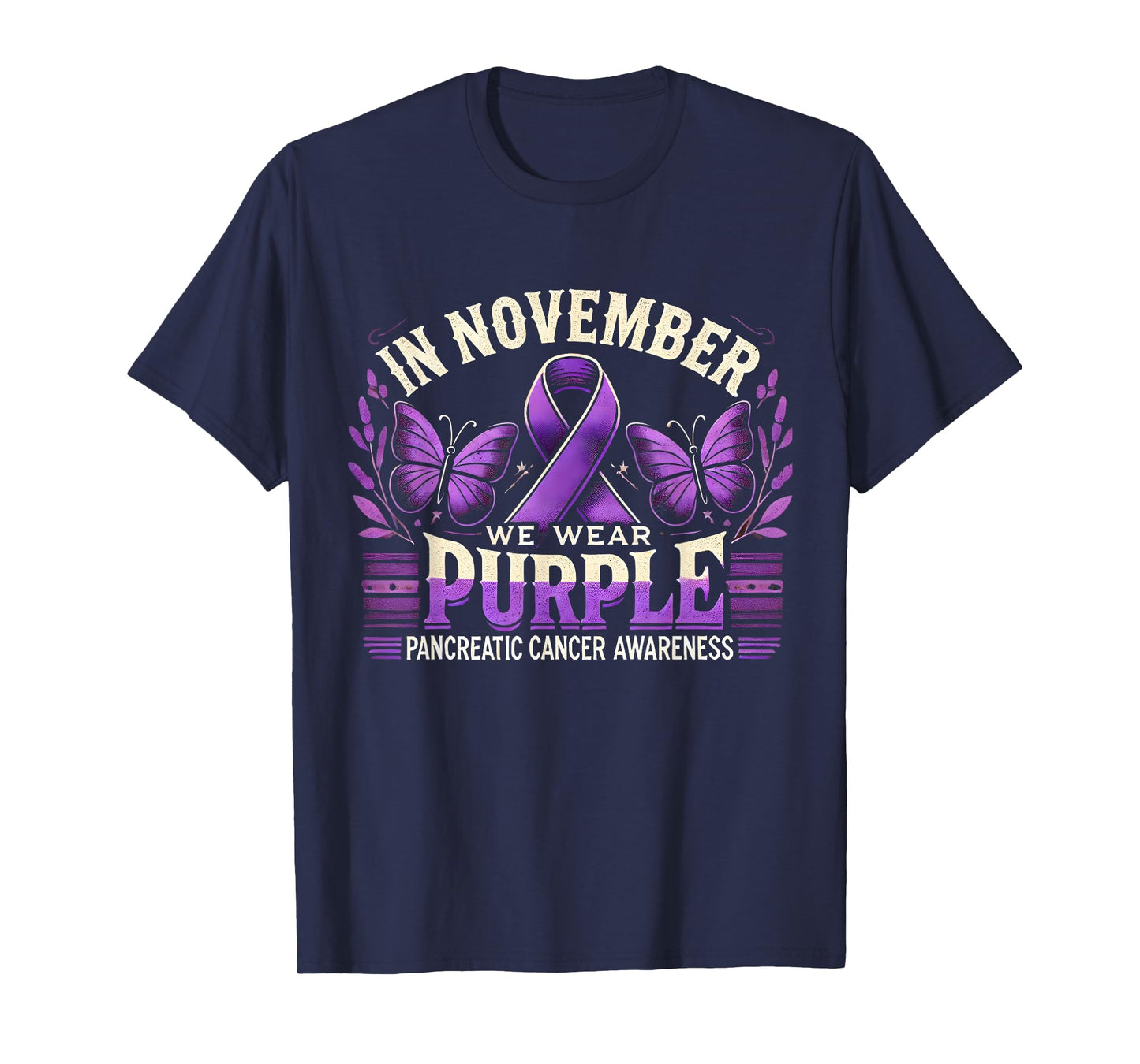 In November We Wear Purple Pancreatic Cancer Awareness Month T-Shirt