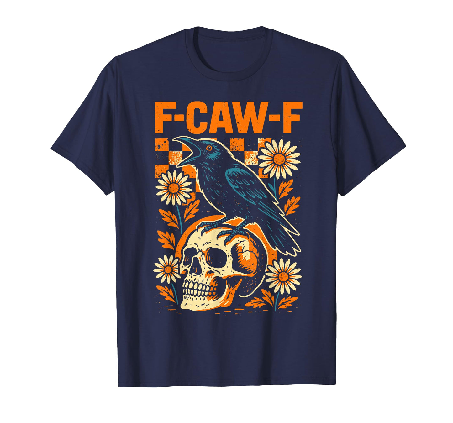 Crow F-Caw-F Funny Black Rook Bird Flowers Adult Humor T-Shirt