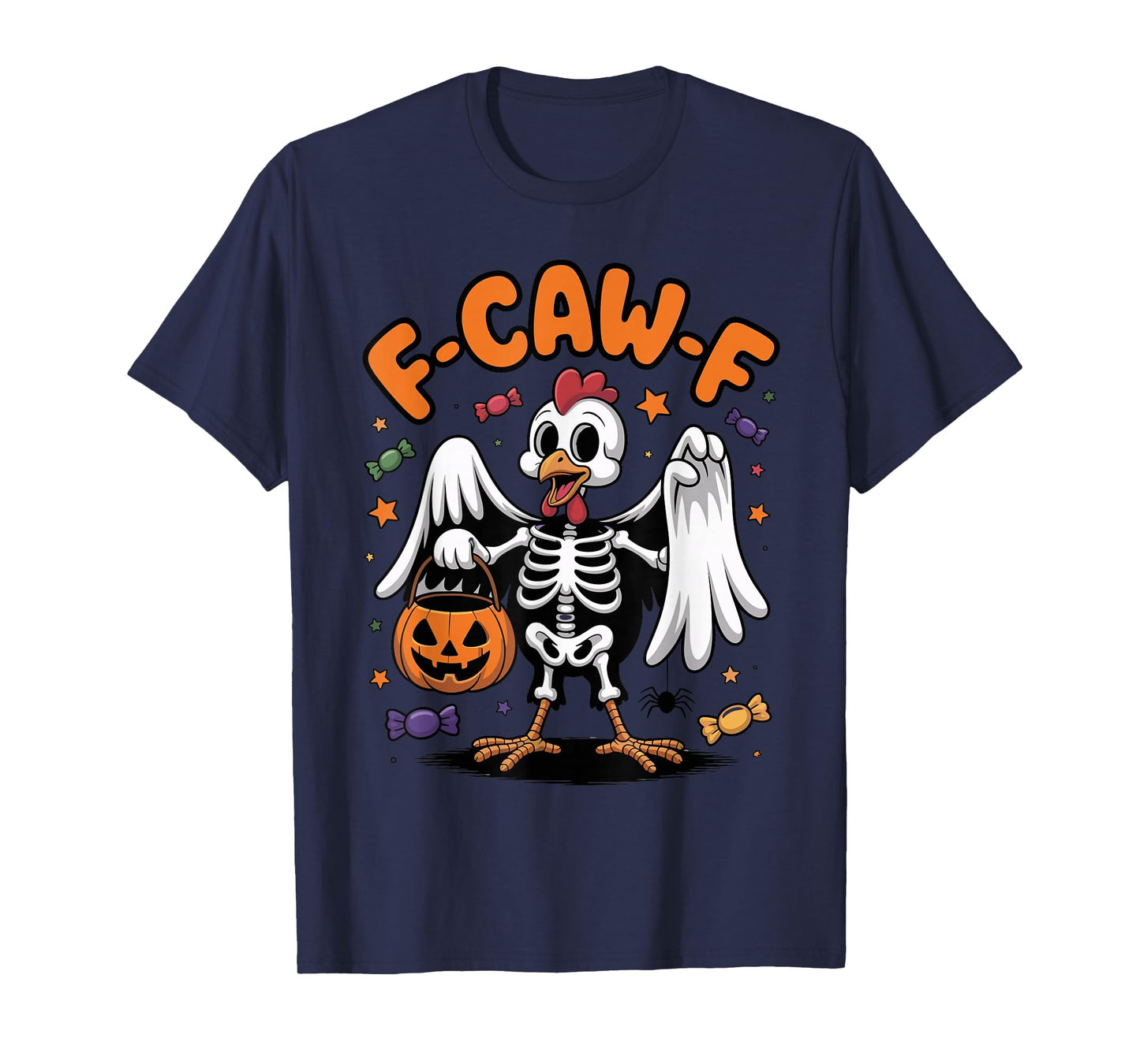 F-Caw-F Skeleton Chicken Spooky Farm Halloween Costume Party T-Shirt