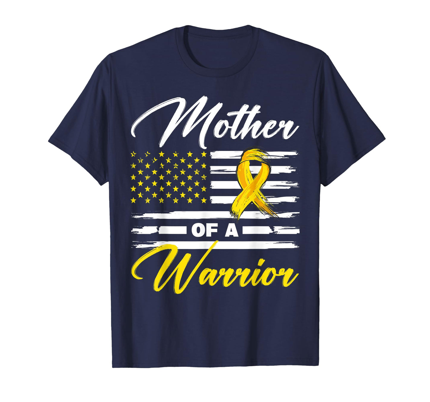 Mother Of A Warrior USA Flag Ewing Sarcoma Cancer Awareness Women Kids Men T-Shirt