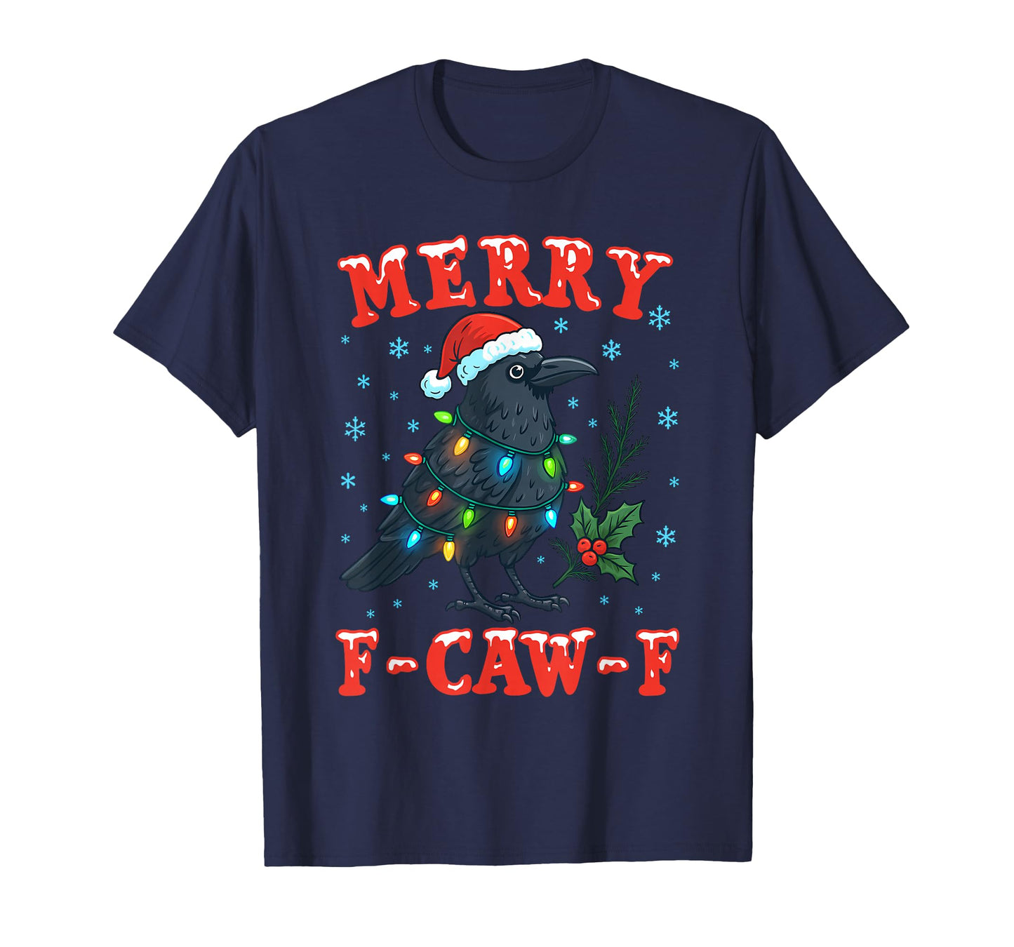 Coquette Merry Christmas F-Caw-F Crow, Santa Black Bird Tees T-Shirt