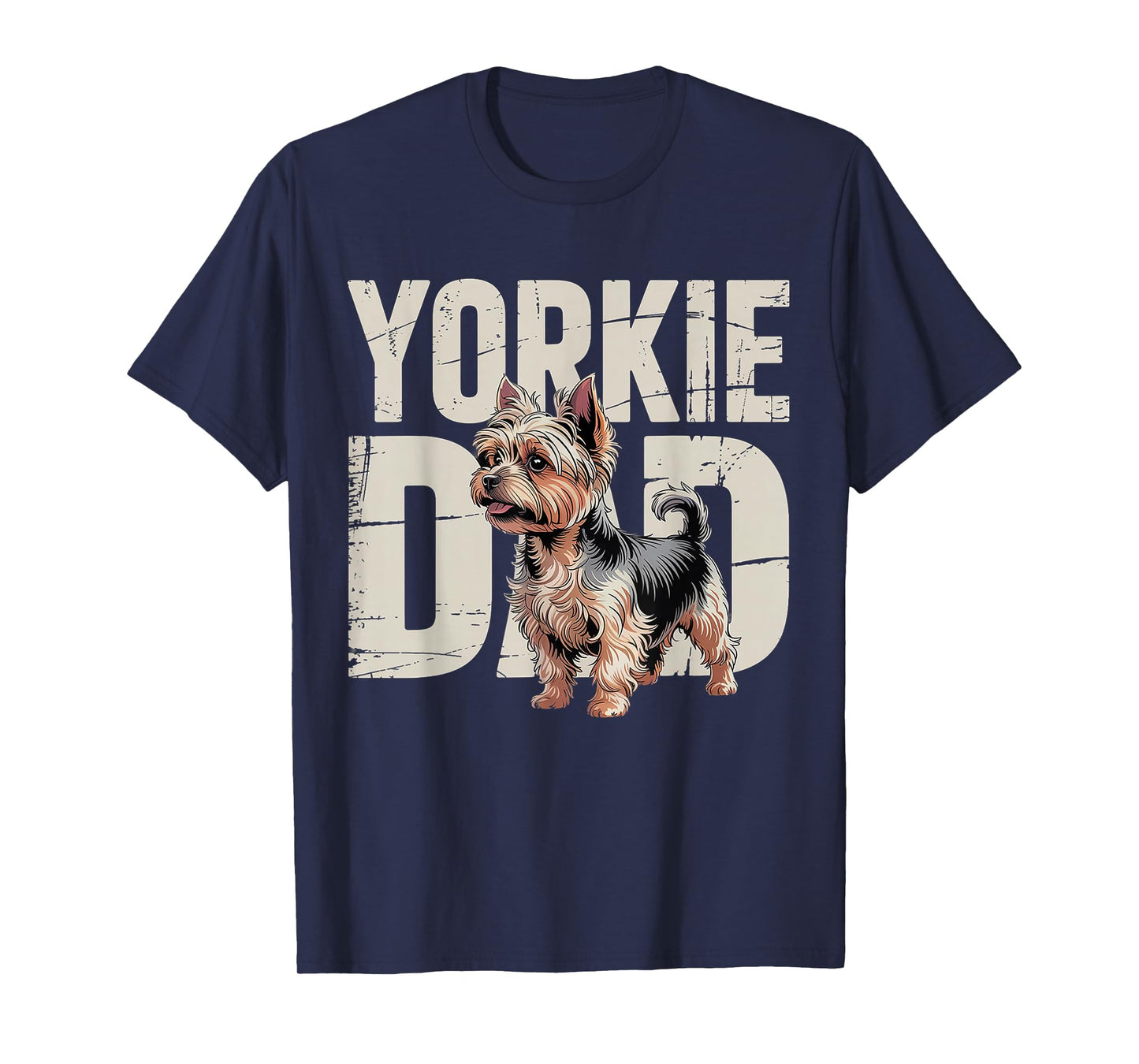 Yorkie Dad Father's Day Dog Lover Yorkshire Terrier Dog Dad T-Shirt
