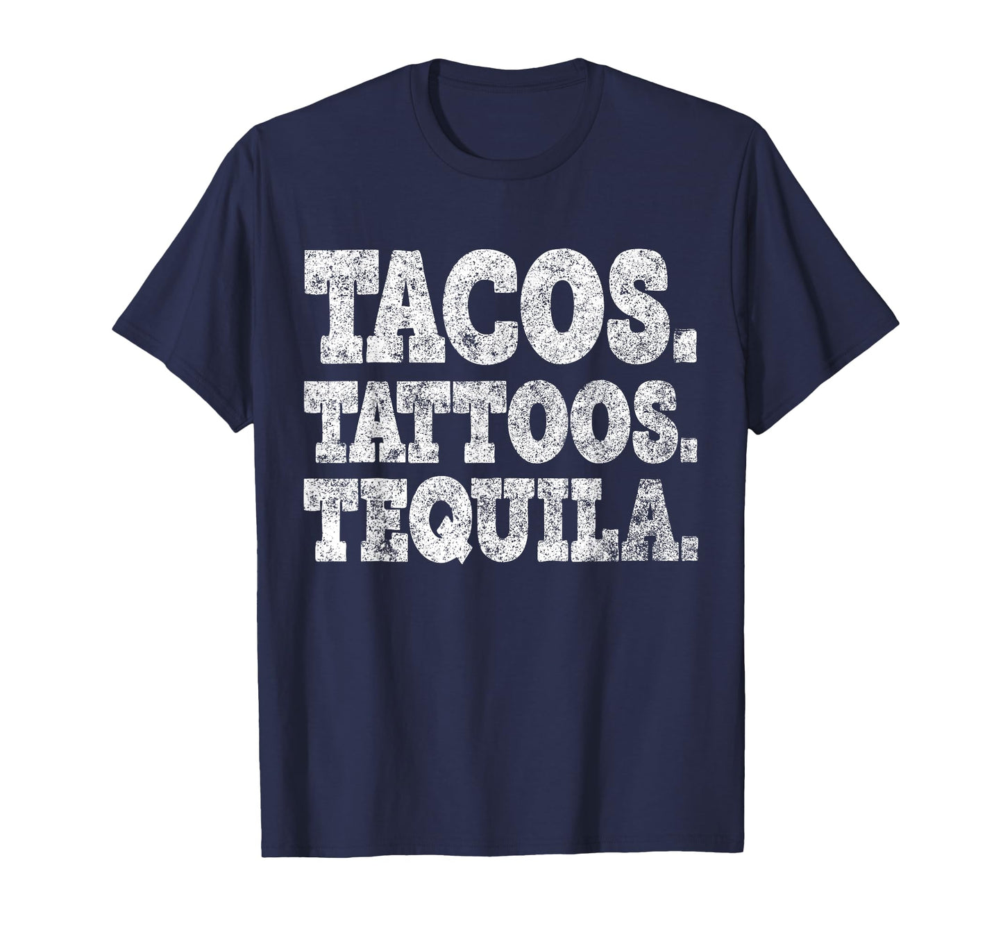 Tacos Tattoos And Tequila T-Shirt Cinco De Mayo Party Shirt