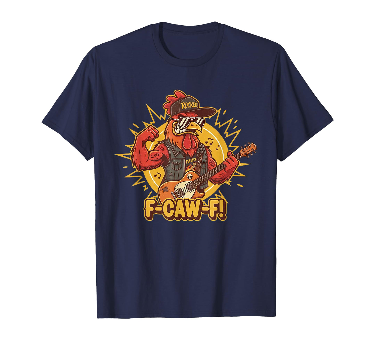 Funny F-Caw-F Chicken FCAWF Chicken T-Shirt