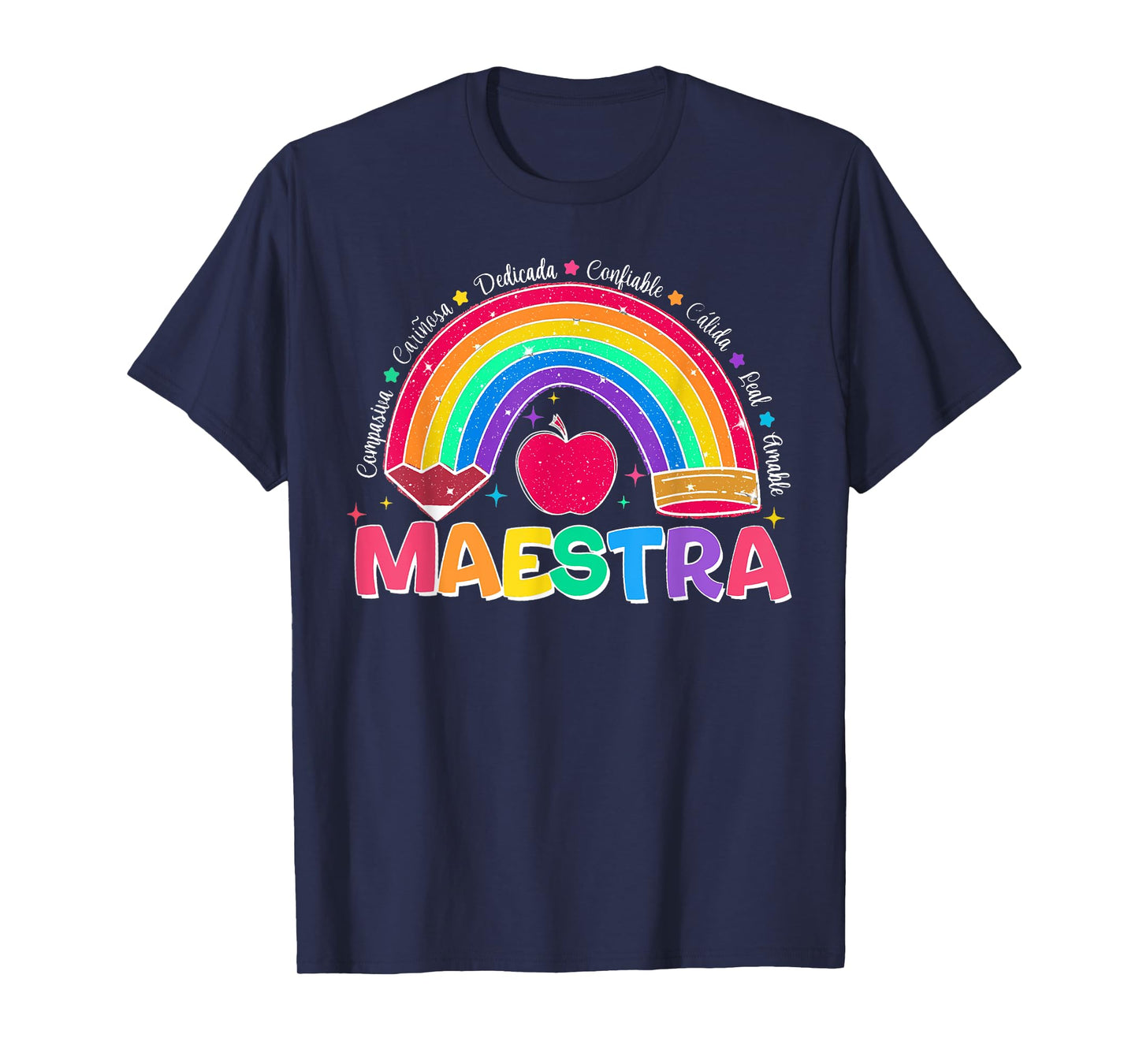 Maestra Spanish Teacher Bilingual Teacher Latina Rainbow T-Shirt for Men Women