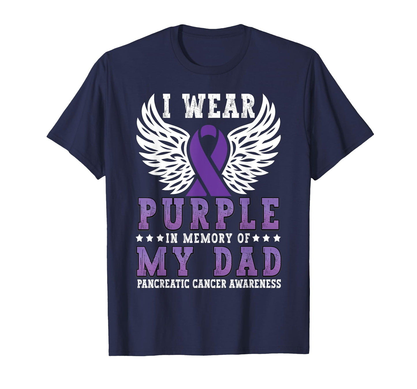 I Wear Purple In Memory Of Dad Pancreatic Cancer Awareness T-Shirt