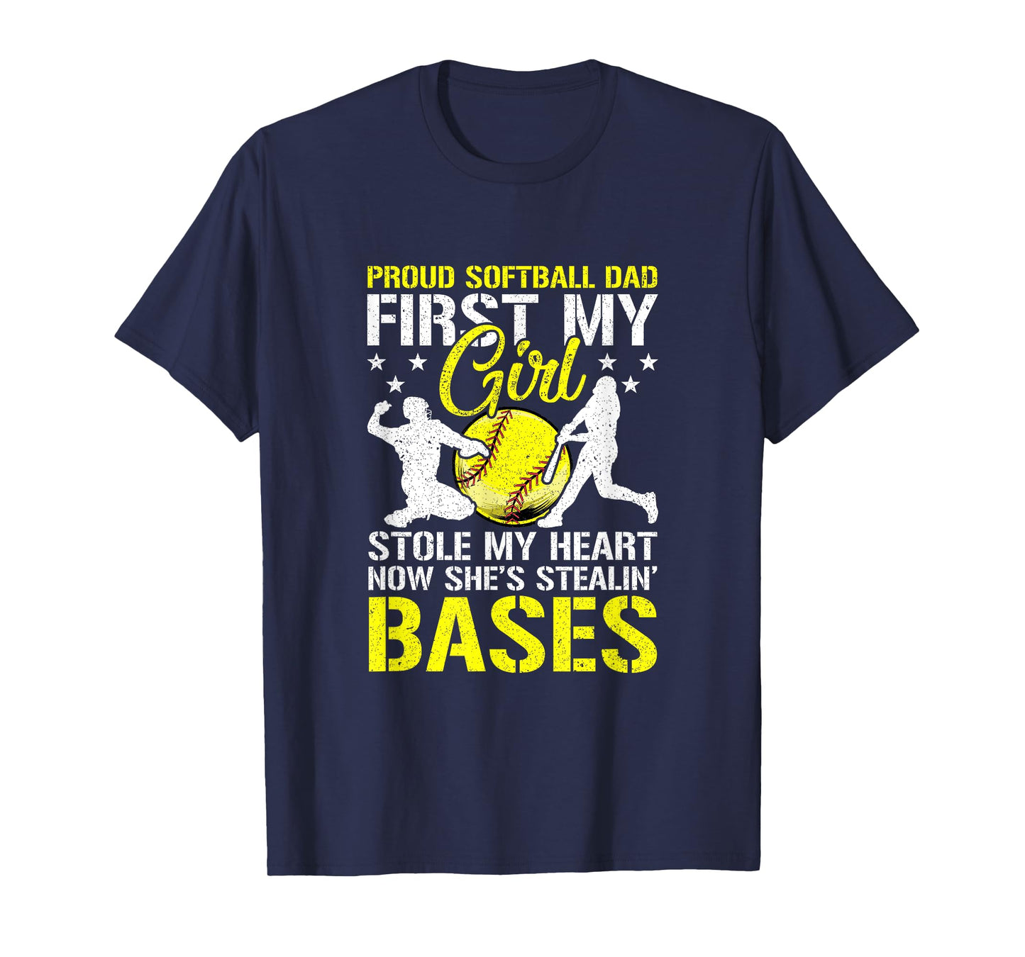 Softball Dad Girl Stole My Heart Stealing Bases Fathers Day T-Shirt
