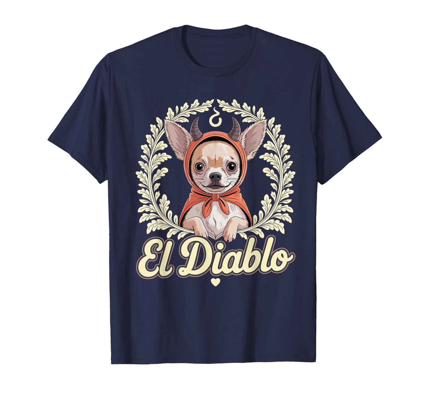 Funny Chihuahua El Diablo Cute Little Devil Vintage Dog T-Shirt