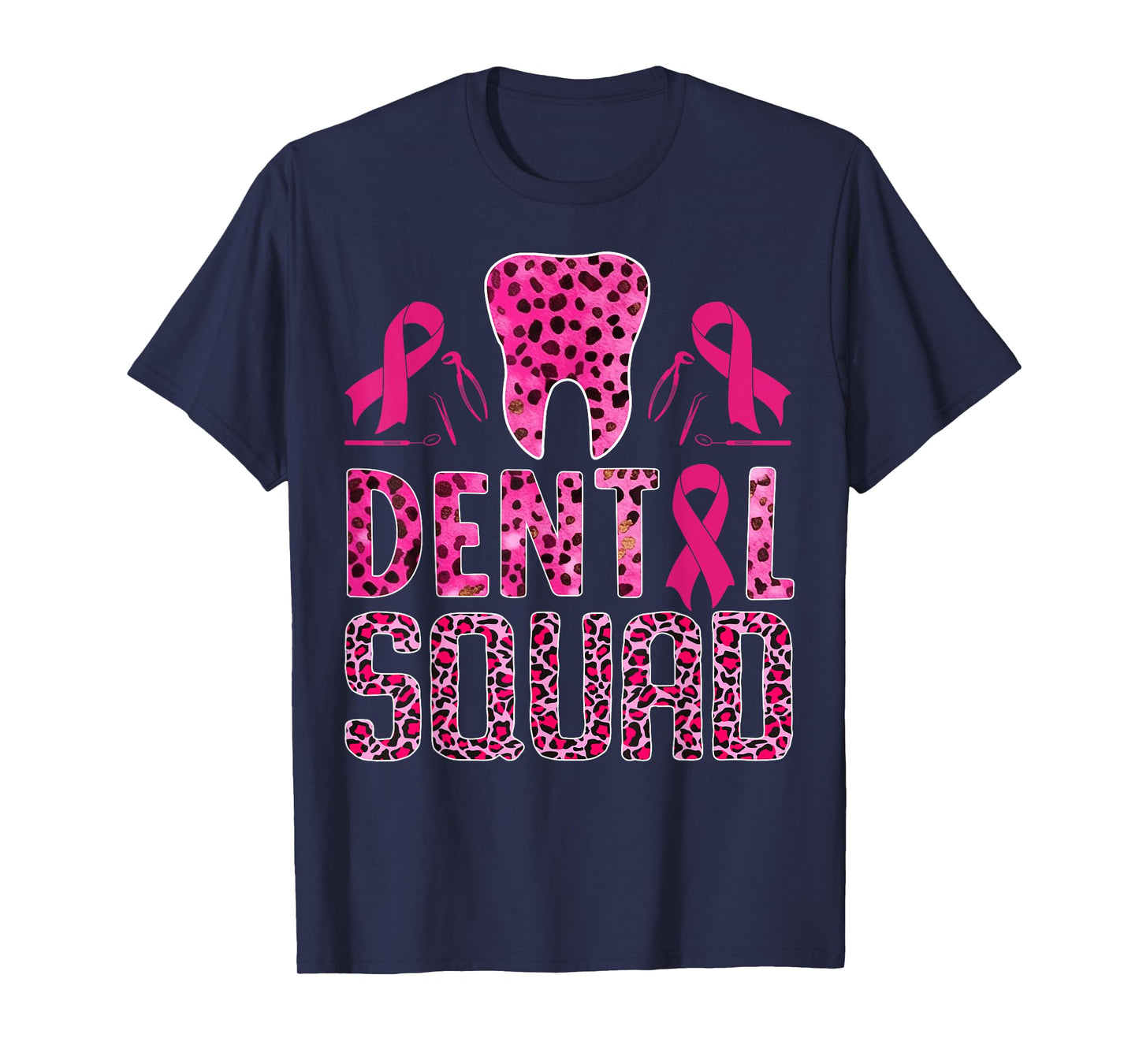 Dental Squad With Teeth Breast Cancer Awareness Warrior T-Shirt