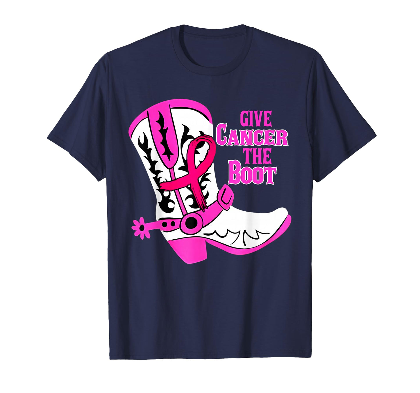 Give Breast Cancer The Boot Pink Ribbon Western Cowboy Boots T-Shirt