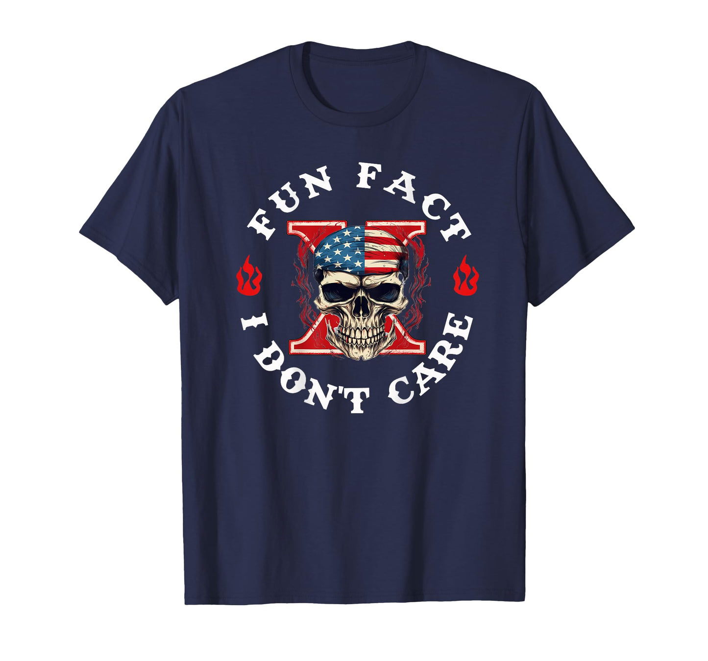 Fun Fact I Don't Care Funny Skeleton Sarcastic (ON Back) T-Shirt