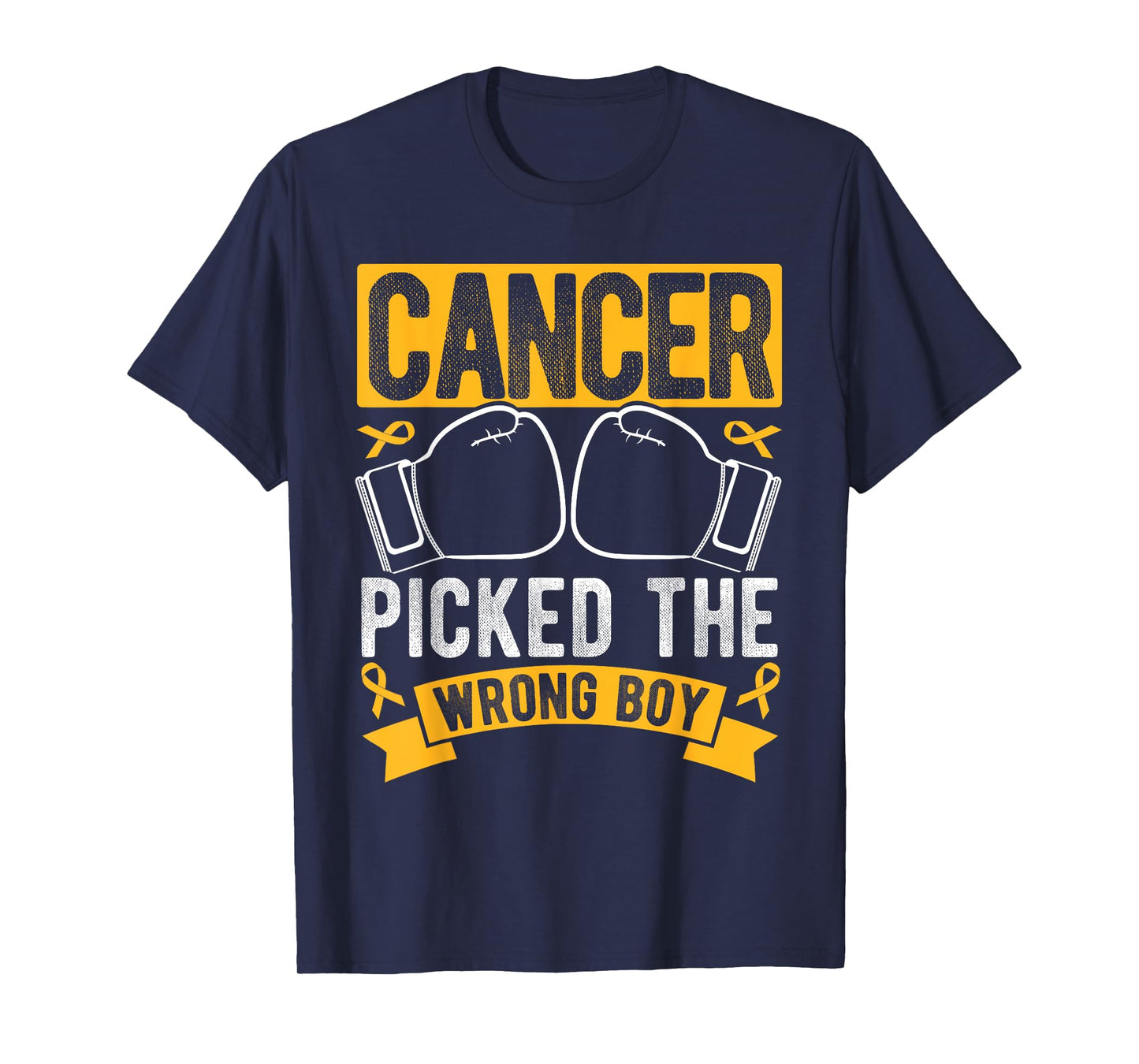 Cancer PICKED THE WRONG BOY Childhood Cancer Awareness T-Shirt