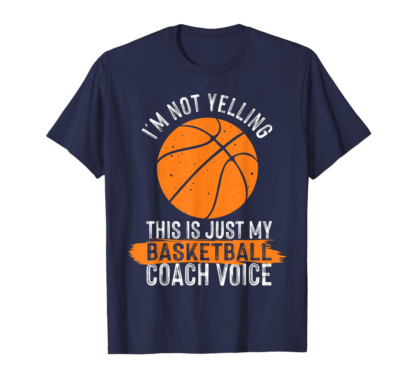 Cool Basketball Coach Men Women Basketball Coaching Voice T-Shirt