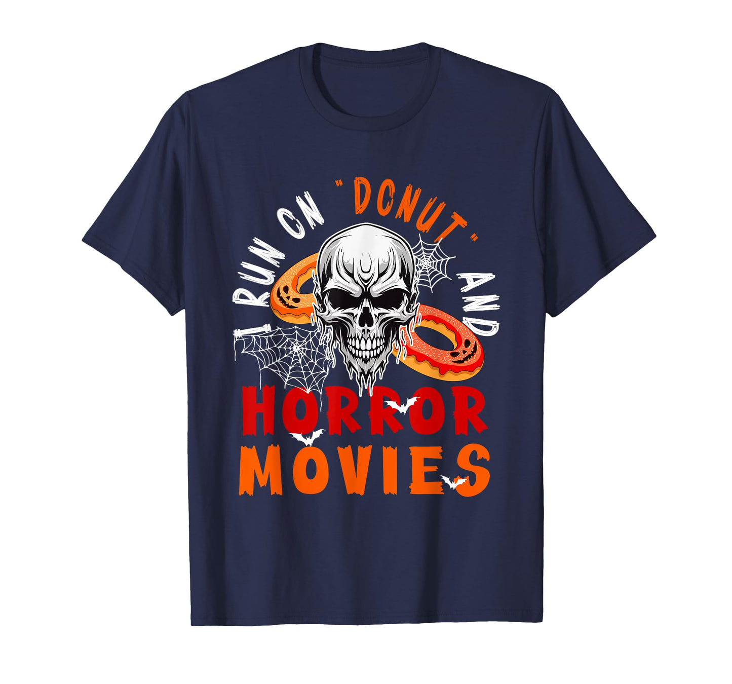Running On Donut and Horror Movies Halloween Horror Skull T-Shirt