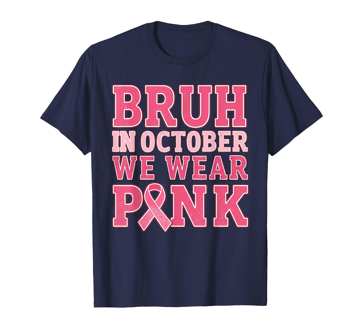 Breast Cancer Tee for Kids Boys Bruh In October Wear Pink T-Shirt