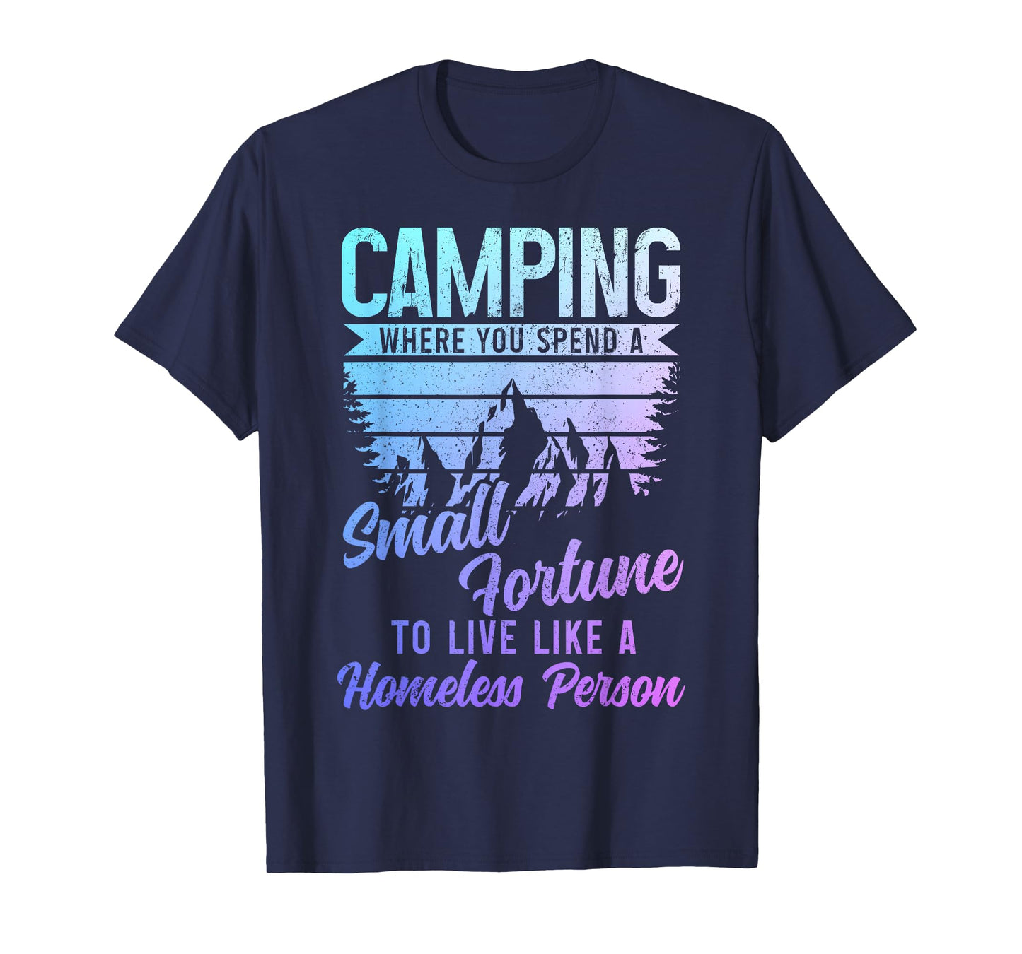 Camping Funny Camper T-Shirt