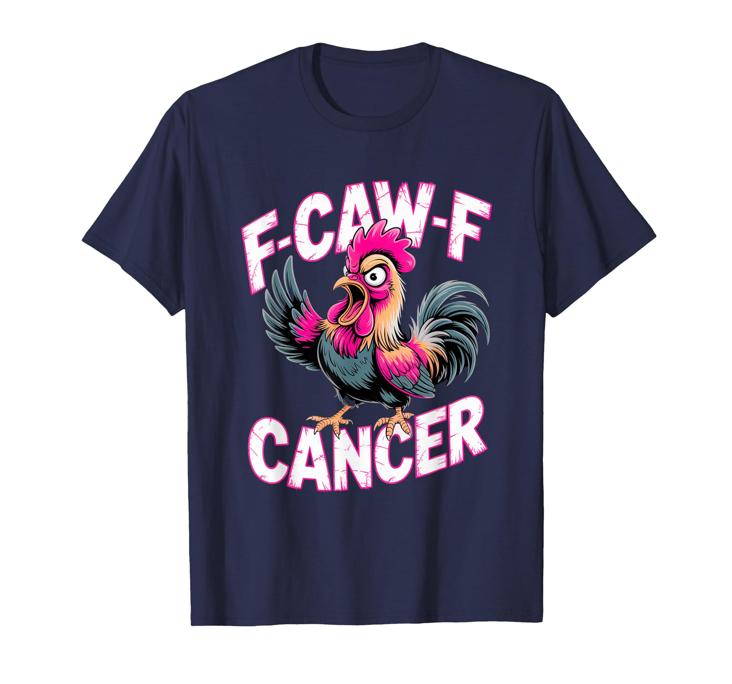 F-Caw-F Cancer Breast Cancer Awareness Accessories T-Shirt