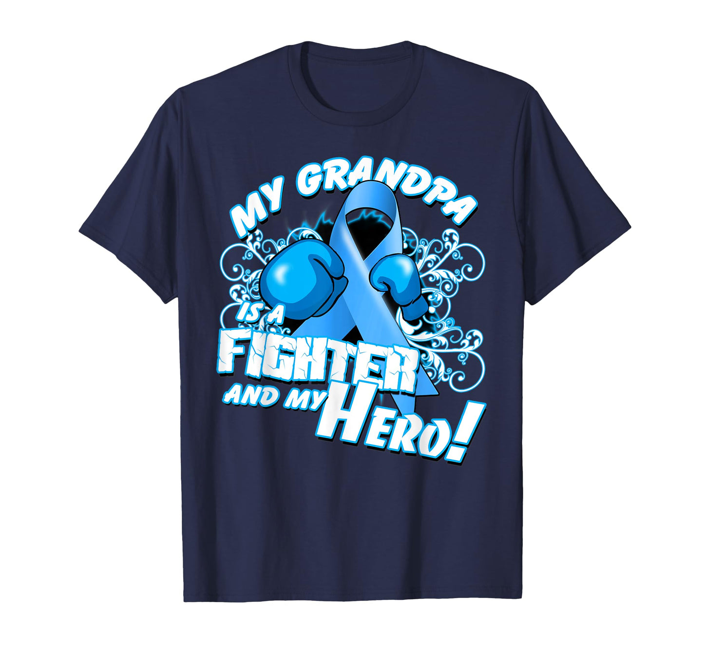 Grandpa Hero Light Blue Prostate Cancer Awareness T-Shirt