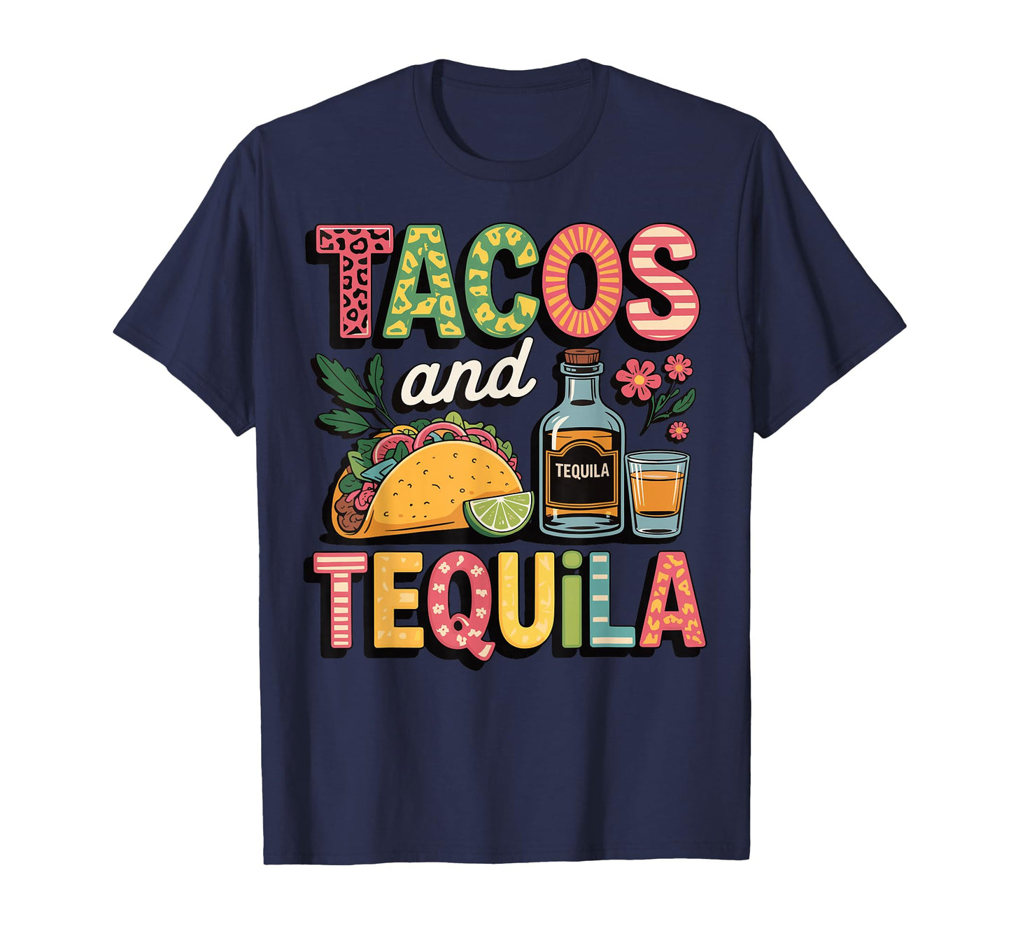 Tacos And Tequila T-Shirt