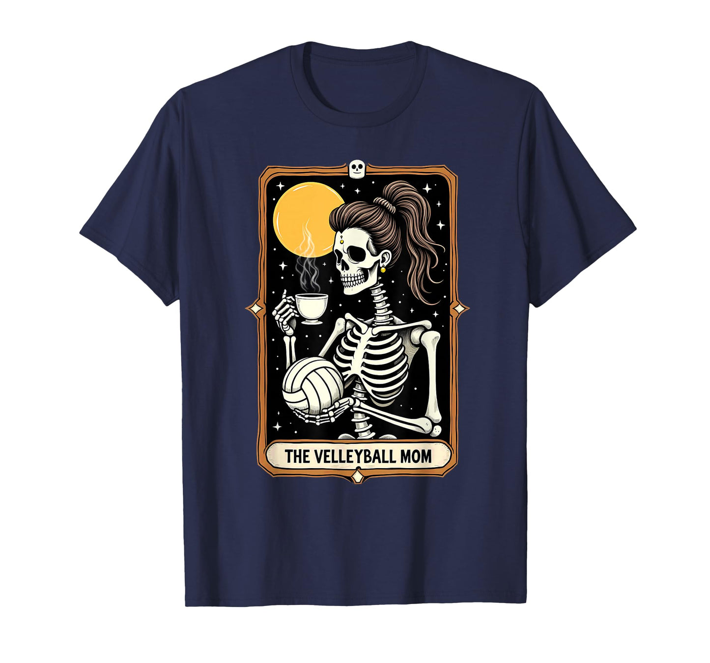 Gothic Tarot Card Skeleton Volleyball Mom Coffee T-Shirt