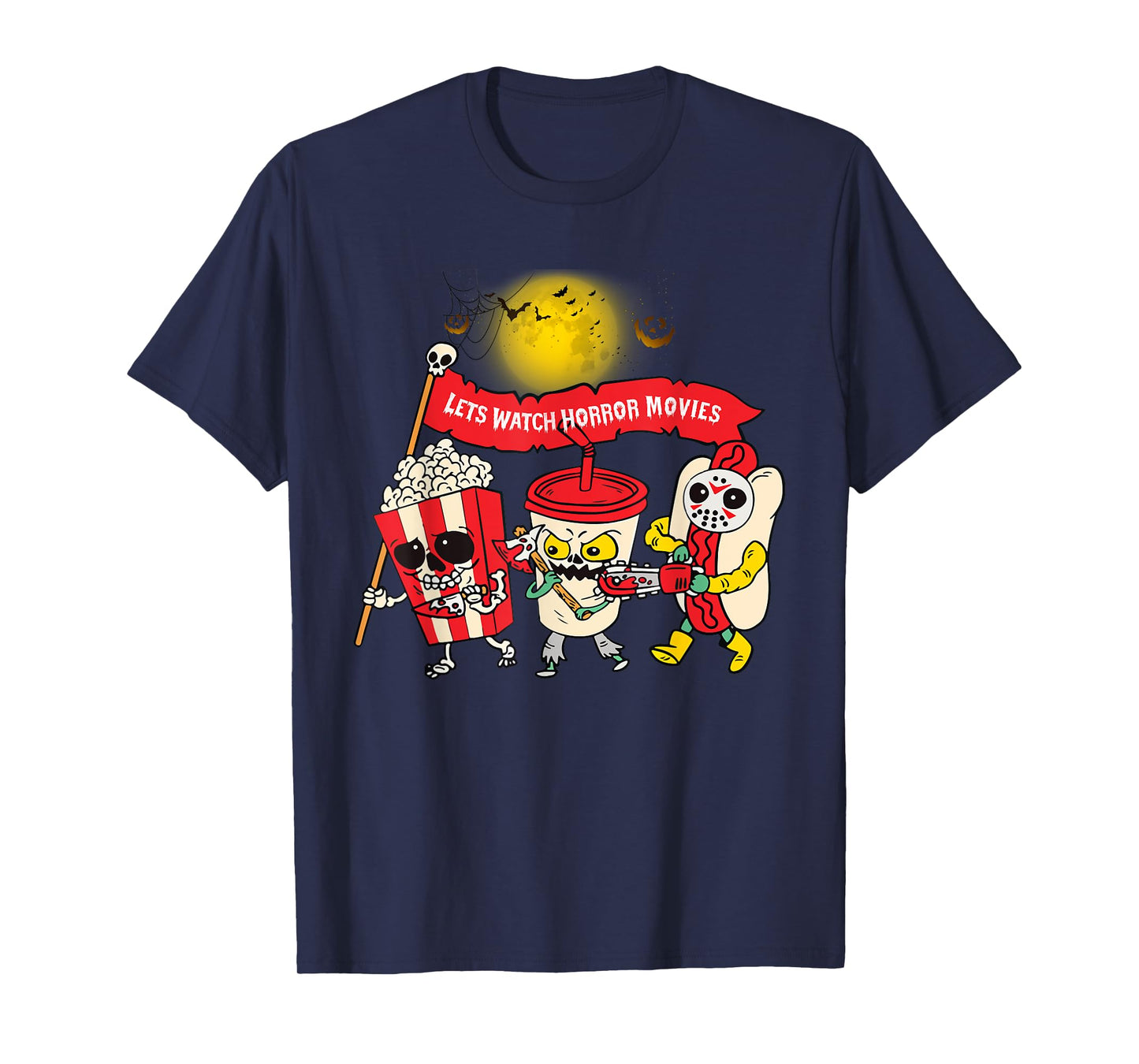 Lets Watch Horror Movies Halloween Funny Ghost Skeleton T-Shirt