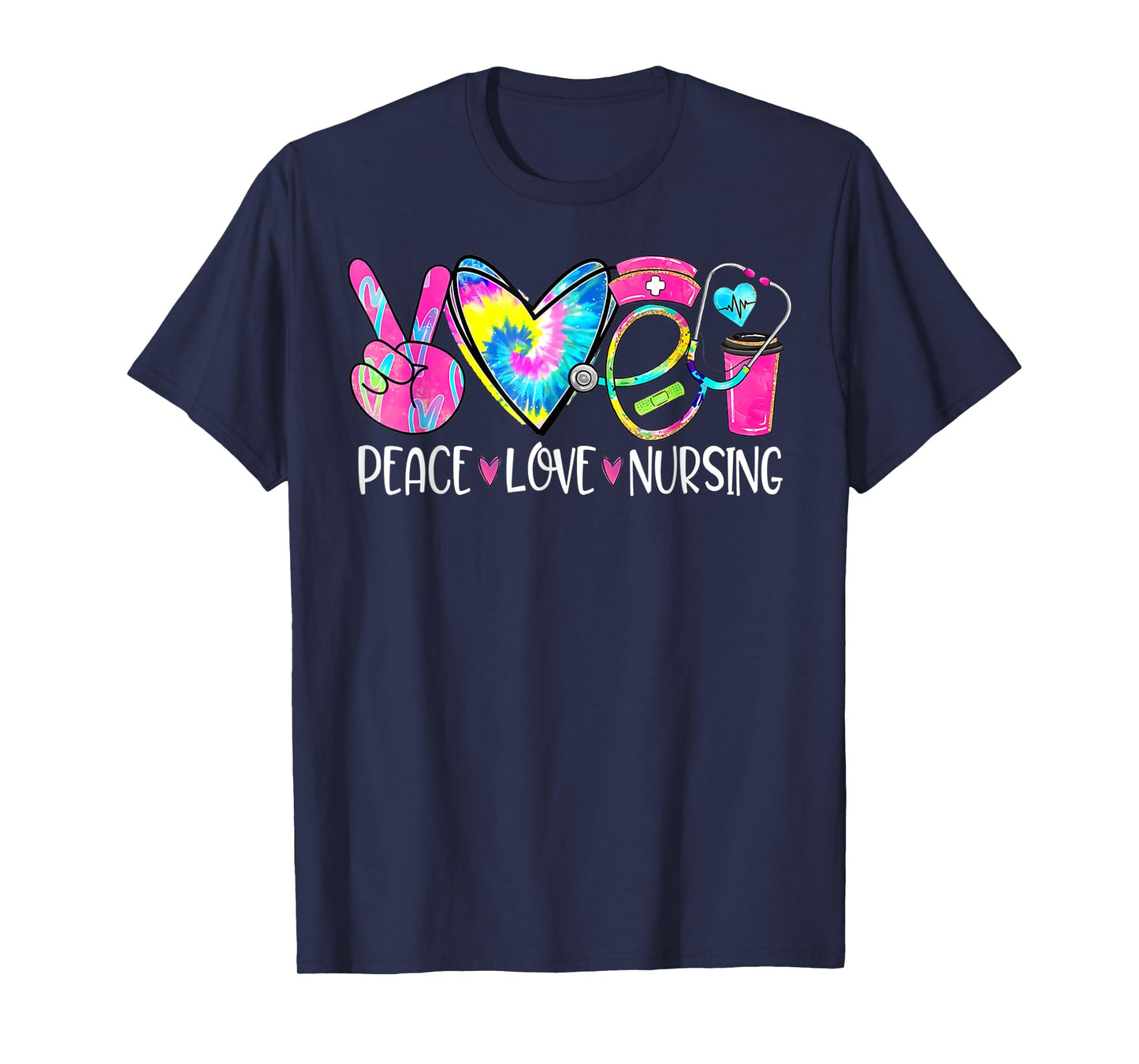 Peace Love Nursing Stethoscope Nurse Life Nurse Week 2024 T-Shirt