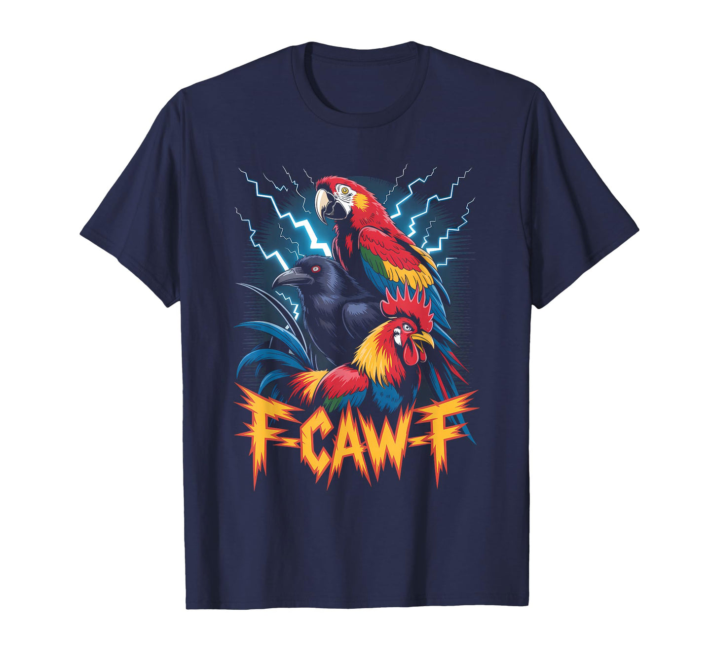 F-CAW-F Funny Gothic Bird Parrot, Crow, Rooster Sound Meme T-Shirt